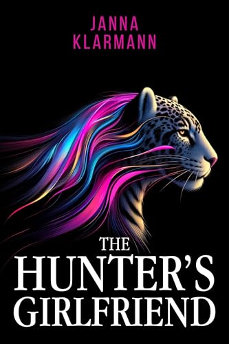 The Hunter's Girlfriend