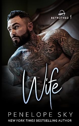 Wife (Betrothed Book 1)