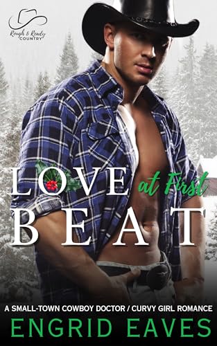 Love at First Beat (Rough & Ready Country Book 10)