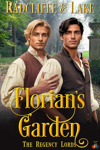 Florian's Garden (The Regency Lords)