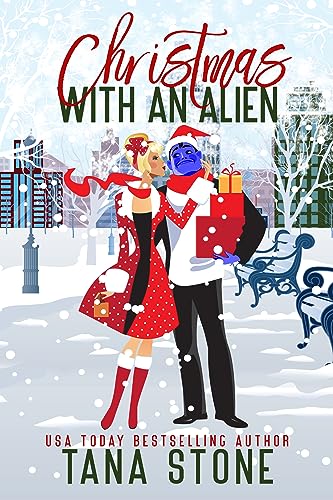 Christmas with an Alien (Holidays with an Alien Book 1)