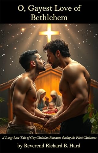 O, Gayest Love of Bethlehem
