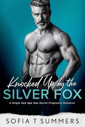 Knocked Up by the Silver Fox