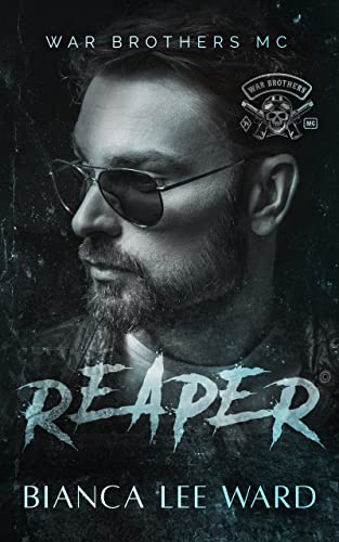 Reaper (War Brothers MC Book 2)
