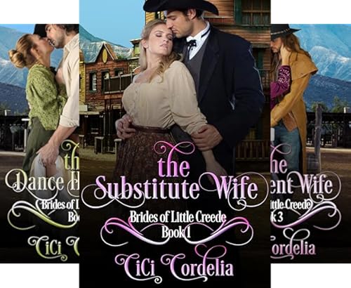 The Substitute Wife (Brides of Little Creede Book 1)