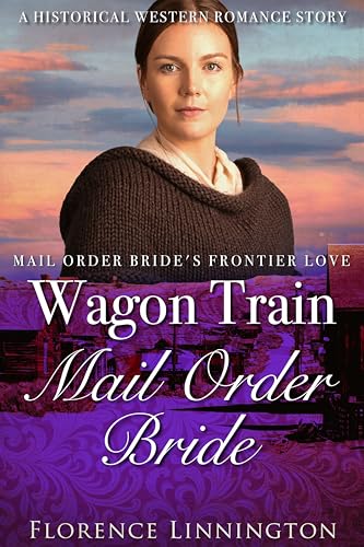 Wagon Train Mail Order Bride