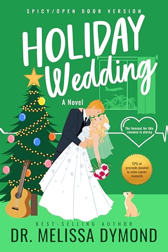 Holiday Wedding (Holiday Romance-Spicy Version Book 2)