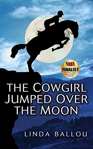 The Cowgirl Jumped Over the Moon