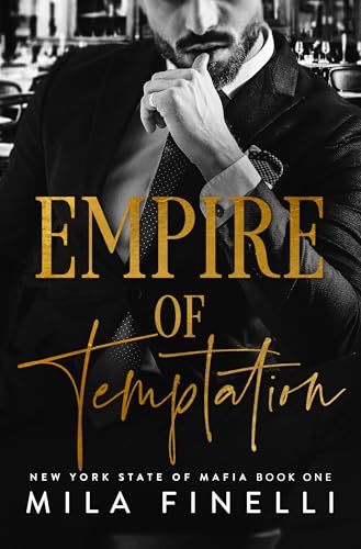 Empire of Temptation (New York State of Mafia Book 1)