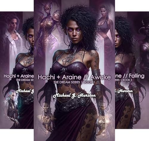 Awake (Hachi + Araine // The Dream Series Book 1)