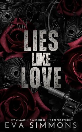 Lies Like Love (Twisted Roses Book 1)