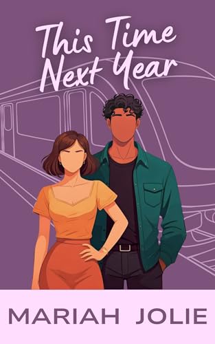 This Time Next Year (The Brunswick Series Book 1)