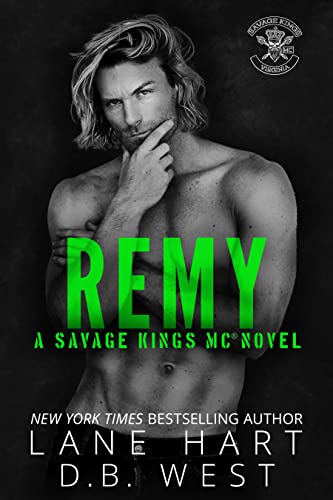 Remy (Savage Kings MC - Virginia Book 1)