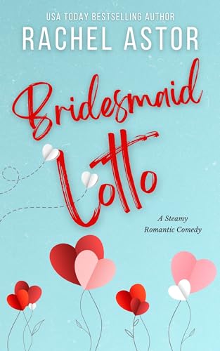 Bridesmaid Lotto (McMaster the Disaster Book 1)