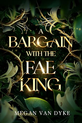 A Bargain with the Fae King (Courts of Faery Book 1)