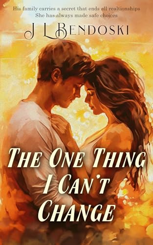 The One Thing I Can't Change