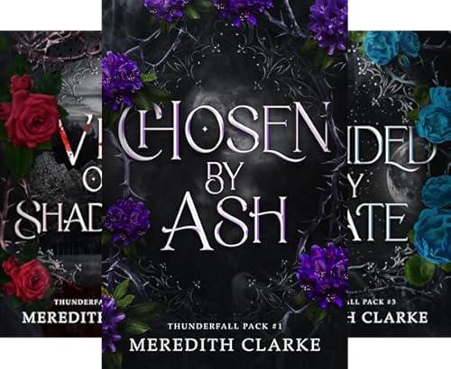 Chosen by Ash (Thunderfall Pack Book 1)