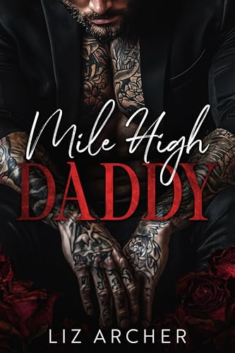 Mile High Daddy (Forbidden Silver Foxes Book 3)