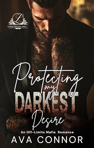 Protecting My Darkest Desire