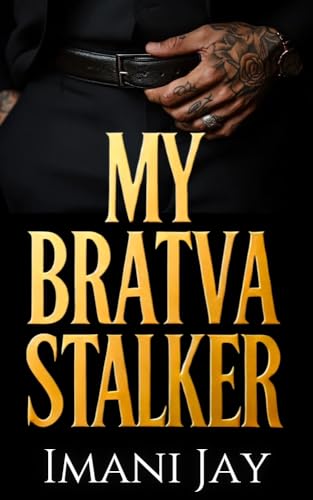 My Bratva Stalker