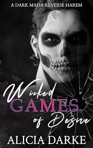 Wicked Games of Desire (Sinners of Ravens Hollow Book 1)
