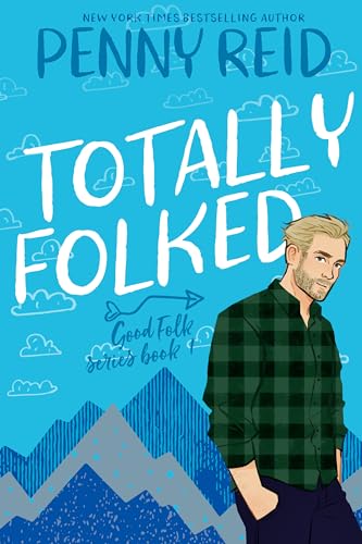 Totally Folked (Good Folk Book 1)