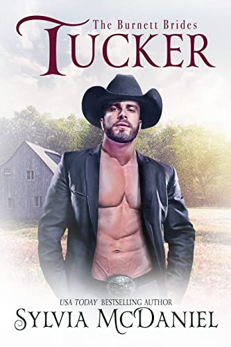 Tucker (The Burnett Brides Book 7)