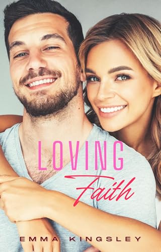 Loving Faith (Love Blooms in Rosewater Book 1)