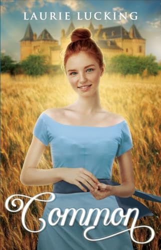 Common (Tales of the Mystics Book 1)