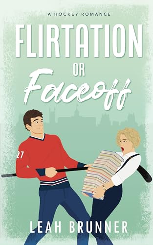 Flirtation or Faceoff (D.C. Eagles Hockey Book 2)