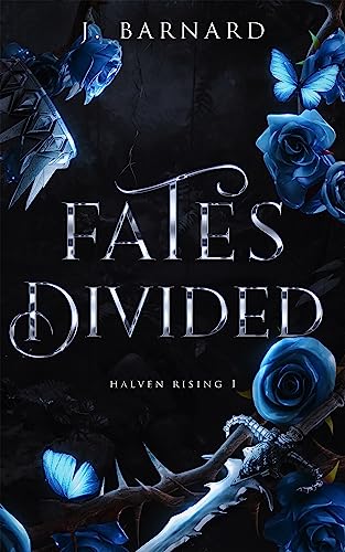 Fates Divided (Halven Rising Book 1)