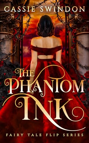 The Phantom Ink (Fairy Tale Flip Book 2)