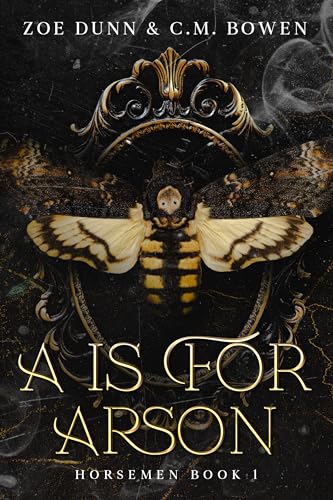 A is For Arson (Horsemen Book 1)