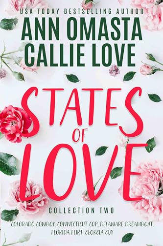 States of Love (States of Love Collections Book 2)