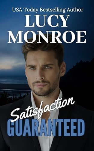 Satisfaction Guaranteed (The Goddard Project Book 1)