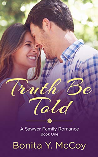 Truth Be Told (A Sawyer Sweet Romance Book 1)