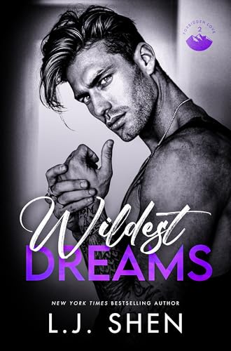 Wildest Dreams (Forbidden Love Book 2)