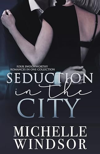 Seduction In The City