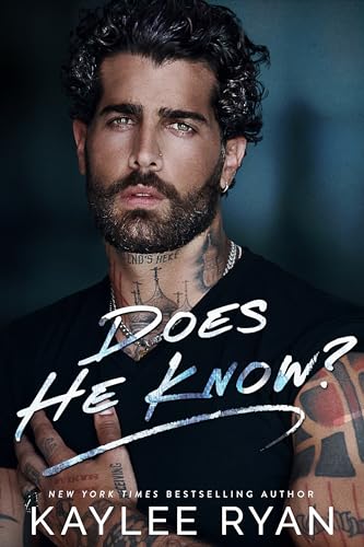 Does He Know? (Everlasting Ink Book 1)