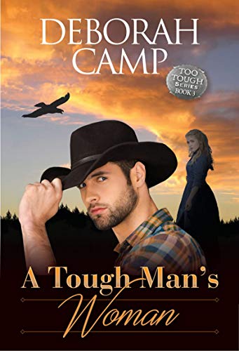 A Tough Man's Woman (Too Tough Trilogy Book 3)