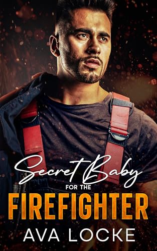 Secret Baby For The Firefighter