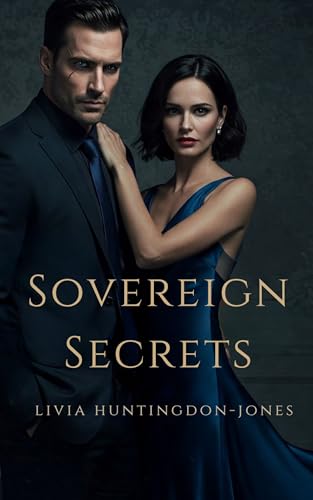 Sovereign Secrets (Shared Secrets Book 1)