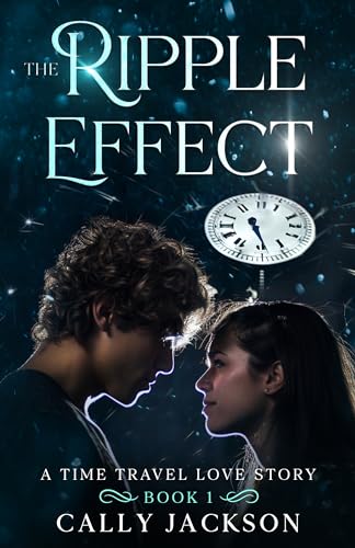 The Ripple Effect (The Ripple Effect Series Book 1)