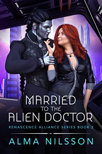 Married to the Alien Doctor
