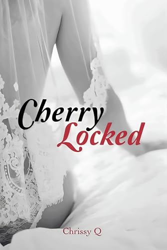 Cherry Locked (The Dark Desire Series Book 1)