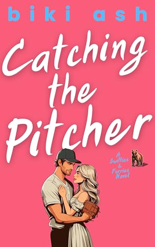 Catching the Pitcher (Swifties and Furies Book 1)