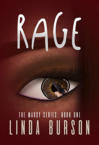 Rage (The Marcy Series Book 1)
