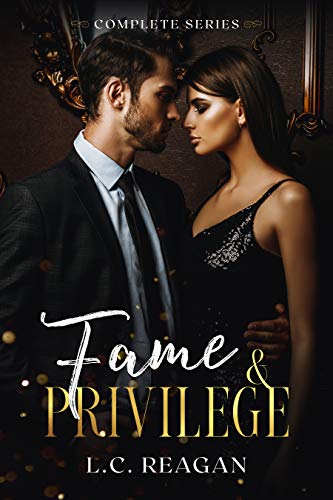 Fame & Privilege: The Complete Series