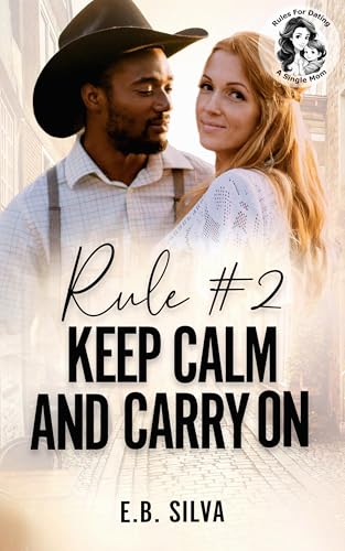 Rule #2 Keep Calm and Carry On