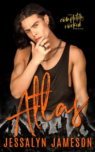 Atlas (Completely Rocked Book 1)